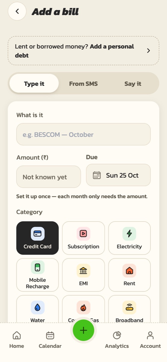 Adding a bill in Bill Nudge: type it, paste an SMS or say it